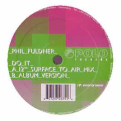 Phil Fuldner - Do It - Polo