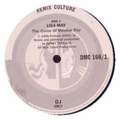 Lisa May - The Curse Of Voodoo Ray (Danny Tenaglia Remix) - DMC