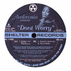 Ambrosia - Don't Worry - Shelter