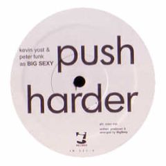 Kevin Yost & Peter Funk - Push Harder - I! Records