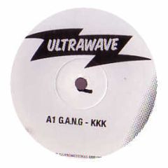 G.A.N.G / Linda Di Franco / Onyx - Kkk / My Boss / Octagon - Ultrawave Vol. 1