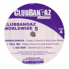 Fergie / Diddy / Omarion - Fergalicious / Tell Me / Ice Box (Remixes) - Club Bangaz