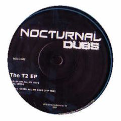 T2 - The T2 EP - Nocturnal