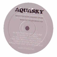Aquasky - Bring It On Down (Aquasky Vip) - Passenger