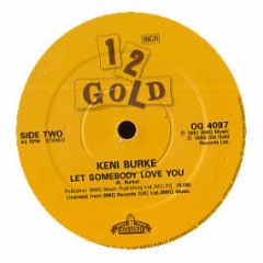 Keni Burke - Risin To The Top (Give It All You Got) - Old Gold
