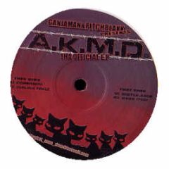 Ganjaman & Pitchblakk Presents - A.K.M.D (Tha Official EP) - Akmd 1
