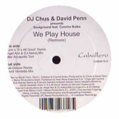 Soulground Ft C Buika - We Play House (Remixes) - Caballero