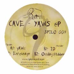 Cave - Yaws EP - Spilo