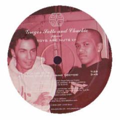 Gregor Salto & Chuckie - Toys Are Nuts EP - G-Rex