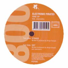 Electronic Pirates Feat. Jeancedric - Fake EP - Pirates Federation