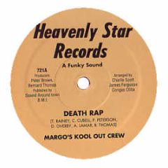 Margo's Kool Out Crew - Death Rap - Heavenly Star