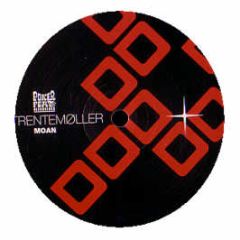 Trentemoller Feat Ane Trolle - Moan - Poker Flat