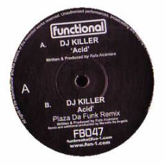 DJ Killer - Acid - Functional Breaks
