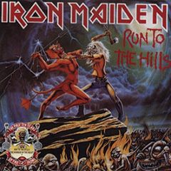 Iron Maiden - Run To The Hills - EMI