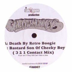 Ghetto Monkeys - Death By Retro Boogie - Ghetto Monkeys 7