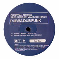Christian Alvarez - Rubba Dub Funk - In Stereo Records