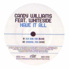 Candy Williams Feat Whiteside - Have It All - Milk & Sugar