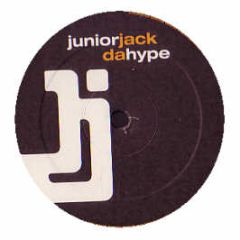 Junior Jack - Da Hype - Pias