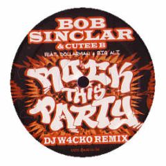 Bob Sinclar Feat. Cutee B - Rock This Party (DJ W4Cko Remix) - 541 Records