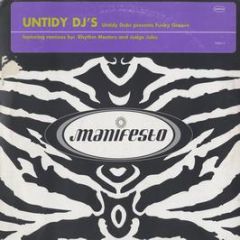 Untidy Dubs Present - Funky Groove - Manifesto