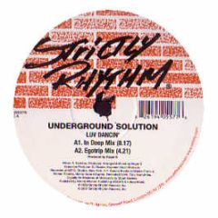 Underground Solution - Luv Dancin' - Strictly Rhythm Re-Press