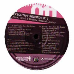 Antix Tom-E & Destiny - Htid 2007 - Executive Records