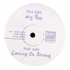 Hunt Down The Savage - My Boo / Coming On Strong - HDS