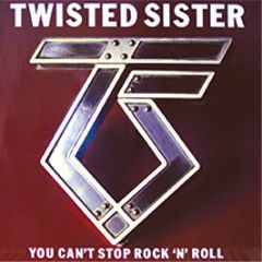 Twisted Sister - You Can't Stop Rock 'N' Roll - Atlantic