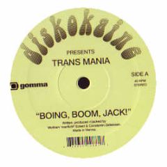Diskokaine Presents Trans Mania - Boing, Boom, Jack! - Gomma