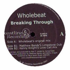 Wholebeat - Breaking Through - Coastline Recordings