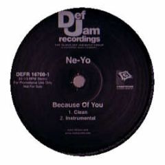 Ne-Yo - Because Of You - Def Jam