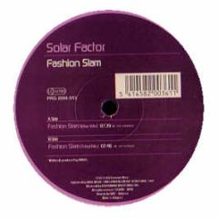 Solar Factor - Fashion Slam - Progrez