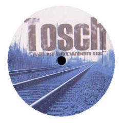 Tosch - Miles Between Us - Tosch 9