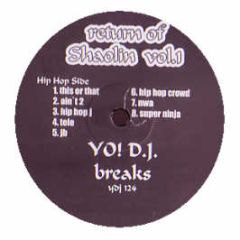 Yo DJ Records Present - Return Of Shaolin (Vol 1) - Yo DJ Records