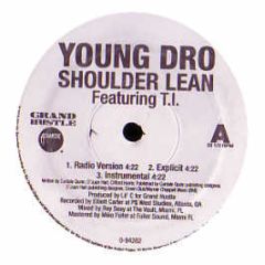 Young Dro - Shoulder Lean - Grand Hustle