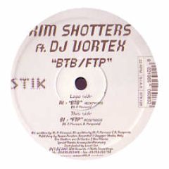 Rim Shotters Ft DJ Vortex - BTB - Stik