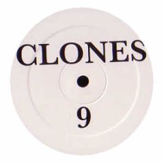 Clones - Clones (Volume 9) - Clones