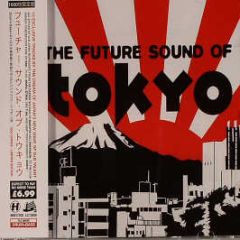 Various Artists - Future Sound Of Tokoyo - Hospital