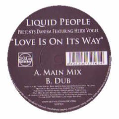 Danism Feat. Heidi Vogel - Love Is On Its Way - Slip 'N' Slide