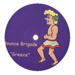 Bounce Brigade - Greece / Pump The Bass - LS