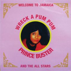 Prince Buster - Wreck A Pum Pum - Prince Buster Lp 12