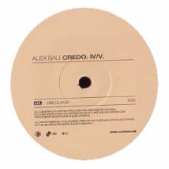 Alex Bau - Credo IV/V - Credo