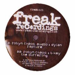 Robyn Chaos, Audio & Dylan - Rapture - Freak Recordings