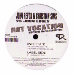 John Revox & Christian Sims Vs John Louly - Hot Vocation - Diamond Records