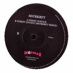 Mstrkrft - Street Justice - Modular