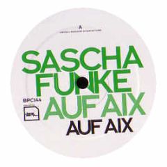 Sascha Funke - Auf Aix - Bpitch Control