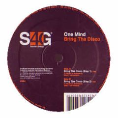 One Mind - Bring The Disco - Sound 4 Group