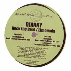 Djanny Projekt - Rock The Beat / Limonada - Kickin' Tunes