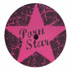 Porn Star - 7 Times / Tryin - PSR
