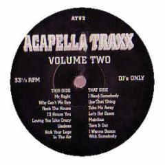 Acapella Traxx - Volume Two - Acapella's